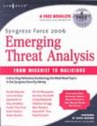 Syngress Force Emerging Threat Analysis : From Mischief to Malicious - eBook