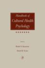 Handbook of Cultural Health Psychology - eBook