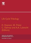 Life Cycle Tribology : 31st Leeds-Lyon Tribology Symposium - eBook