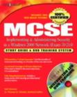 MCSE/MCSA Implementing and Administering Security in a Windows 2000 Network (Exam 70-214) : Study Guide and DVD Training System - eBook