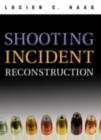 Shooting Incident Reconstruction - eBook