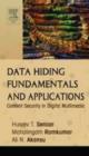 Data Hiding Fundamentals and Applications : Content Security in Digital Multimedia - eBook
