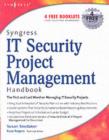 Syngress IT Security Project Management Handbook - eBook