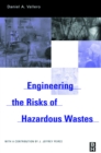 Engineering The Risks of Hazardous Wastes - eBook