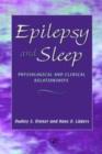 Epilepsy and Sleep : Physiological and Clinical Relationships - eBook
