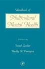 Handbook of Multicultural Mental Health : Assessment and Treatment of Diverse Populations - eBook