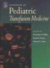 Handbook of Pediatric Transfusion Medicine - eBook