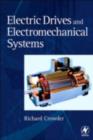 Electric Drives and Electromechanical Systems : Applications and Control - eBook