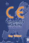 CE Conformity Marking : and New Approach Directives - eBook