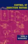 Control of Induction Motors - eBook