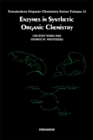 Enzymes in Synthetic Organic Chemistry - eBook