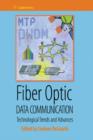 Fiber Optic Data Communication : Technology Advances and Futures - eBook