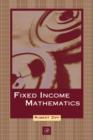 Fixed Income Mathematics - eBook
