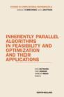 Inherently Parallel Algorithms in Feasibility and Optimization and their Applications - eBook