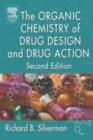 The Organic Chemistry of Drug Design and Drug Action - eBook