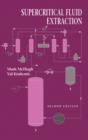 Supercritical Fluid Extraction : Principles and Practice - eBook