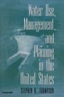 Water Use, Management, and Planning in the United States - eBook