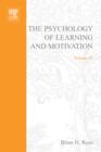 The Psychology of Learning and Motivation : Advances in Research and Theory - eBook