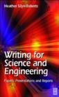Writing for Science and Engineering: Papers, Presentations and Reports - eBook