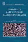 Proxies in Late Cenozoic Paleoceanography - eBook