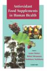 Antioxidant Food Supplements in Human Health - eBook