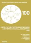 Catalysts in Petroleum Refining and Petrochemical Industries 1995 - eBook