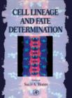 Cell Lineage and Fate Determination - eBook
