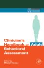 Clinician's Handbook of Adult Behavioral Assessment - eBook