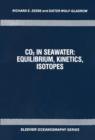 CO2 in Seawater: Equilibrium, Kinetics, Isotopes - eBook