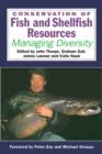 Conservation of Fish and Shellfish Resources : Managing Diversity - eBook