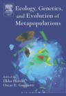 Ecology, Genetics and Evolution of Metapopulations - eBook