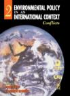 Environmental Policy in an International Context : Conflicts of Interest - eBook
