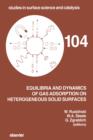 Equilibria and Dynamics of Gas Adsorption on Heterogeneous Solid Surfaces - eBook