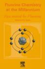 Fluorine Chemistry at the Millennium : Fascinated by Fluorine - eBook
