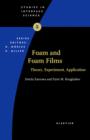 Foam and Foam Films : Theory, Experiment, Application - eBook