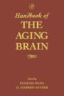 Handbook of the Aging Brain - eBook