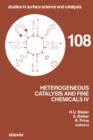 Heterogeneous Catalysis and Fine Chemicals IV - eBook