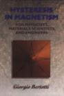 Hysteresis in Magnetism : For Physicists, Materials Scientists, and Engineers - eBook