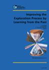 Improving the Exploration Process by Learning from the Past - eBook