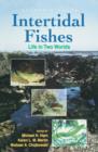 Intertidal Fishes : Life in Two Worlds - eBook