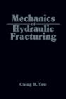 Mechanics of Hydraulic Fracturing - eBook