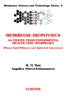 Membrane Biophysics: As Viewed from Experimental Bilayer Lipid Membranes - eBook