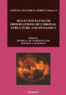 Multi-Wavelength Observations of Coronal Structure and Dynamics - eBook