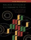 Nonlinear Diffusion of Electromagnetic Fields : With Applications to Eddy Currents and Superconductivity - eBook