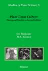 Plant Tissue Culture: Theory and Practice - eBook