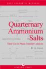 Quaternary Ammonium Salts : Their Use in Phase-Transfer Catalysis - eBook