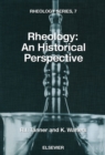 Rheology: An Historical Perspective - eBook