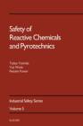 Safety of Reactive Chemicals and Pyrotechnics - eBook