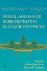 Signal and Image Representation in Combined Spaces - eBook