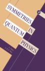 Symmetries in Quantum Physics - eBook